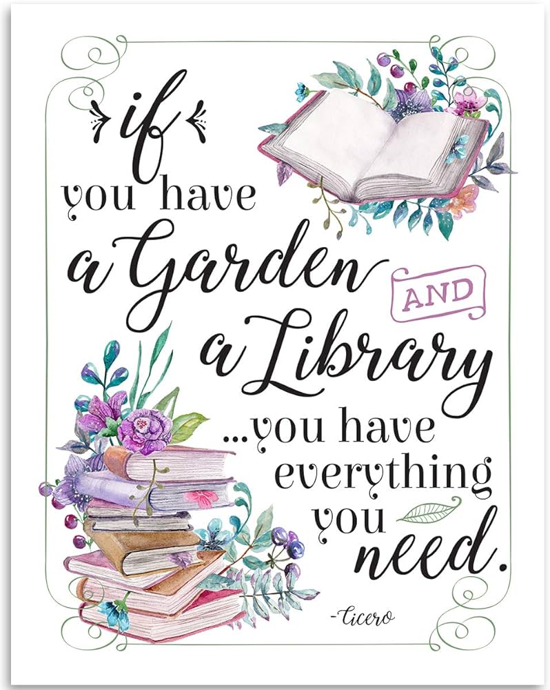 The meme is a humorous image with a quote about books and libraries. The text reads: "If you have a garden and a library, you have everything you need" - Cicero. The image is likely a playful illustration of a garden and a library, with books and flowers surrounding the quote.